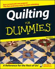 Quilting For Dummies 2e