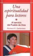 Una Espiritualidad Para Lectores: A Spirituality for Lectors