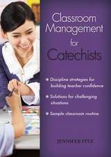 Classroom Management for Catechists