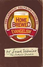 The Catholic Drinkie's Guide to Homebrewed Evangelism