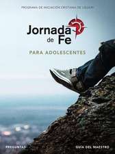 Jornada de Fe Para Adolescentes, Preguntas, Guía del Maestro