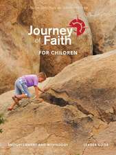 Journey of Faith for Children, Enlightenment and Mystagogy Leader Guide