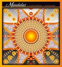 Goodwin/Mandalas 2018 Wall Calendar