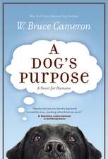 A Dog's Purpose