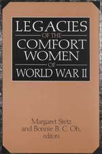 Legacies of the Comfort Women of World War II