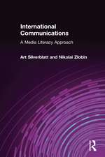 International Communications: A Media Literacy Approach