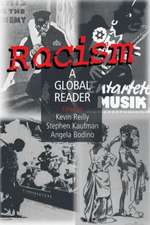 Racism: A Global Reader: A Global Reader