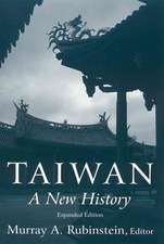 Taiwan: A New History: A New History