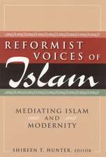 Reformist Voices of Islam: Mediating Islam and Modernity