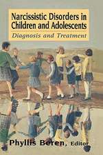 Narcissistic Disorders in Children and Adolescents