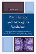 Play Therapy and Asperger's Syndrome