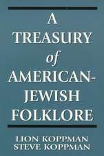 A Treasury of American-Jewish Folklore