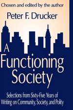 A Functioning Society: Community, Society, and Polity in the Twentieth Century