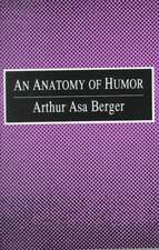 An Anatomy of Humor