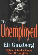 The Unemployed