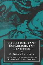 The Protestant Establishment Revisited