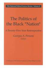 The Politics of the Black Nation: A Twenty-five-year Retrospective