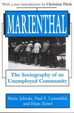 Marienthal: The Sociography of an Unemployed Community