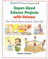 Super-Sized Science Projects with Volume