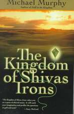 The Kingdom of Shivas Irons