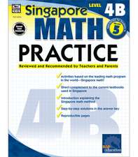 Singapore Math Practice, Level 4B Grade 5