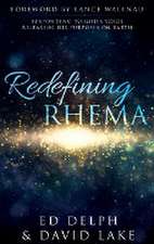 Redefining Rhema