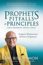 Prophets, Pitfalls, and Principles (Revised & Expanded Edition of the Bestselling Classic)