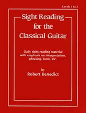 Sight Reading for the Classical Guitar, Level I-III