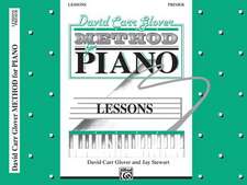 David Carr Glover Method for Piano Lessons: Primer