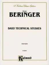 Oscar Beringer: Daily Technical Studies for Piano