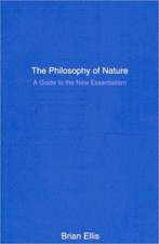 The Philosophy of Nature: A Guide to the New Essentialism