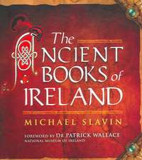 The Ancient Books of Ireland