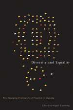 Diversity and Equality: The Changing Framework of Freedom in Canada