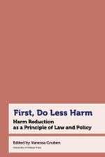 1ST DO LESS HARM