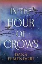 In the Hour of Crows