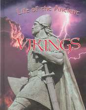 Life of the Ancient Vikings