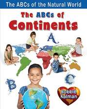 The ABCs of Continents