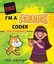 I'm a Scratch Coder