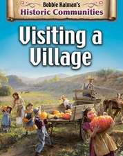 Visiting a Village (Revised Edition)