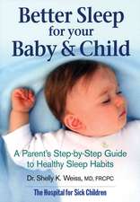 Better Sleep for Your Baby & Child