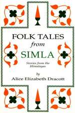 Folk Tales from Simla: Stories from the Himalayas