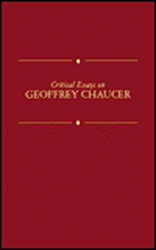 Critical Essays on Geoffery Chaucer: Geoffrey Chaucer