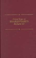 Critical Essays on Shakespeare's Richard III