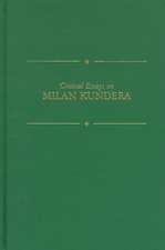 Critical Essays on Milan Kundera: Milan Kundera (B. April 1, 1929)