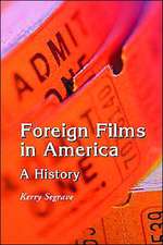 Foreign Films in America: A History