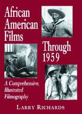 African American Films Through 1959: 