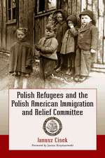 Polish Refugees and the Polish American Immigration and Relief Committee: ""