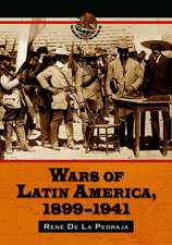 War of Latin America, 1900-1941