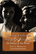 William Faulkner and Joan Williams