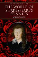 The World of Shakespeare's Sonnets: An Introduction